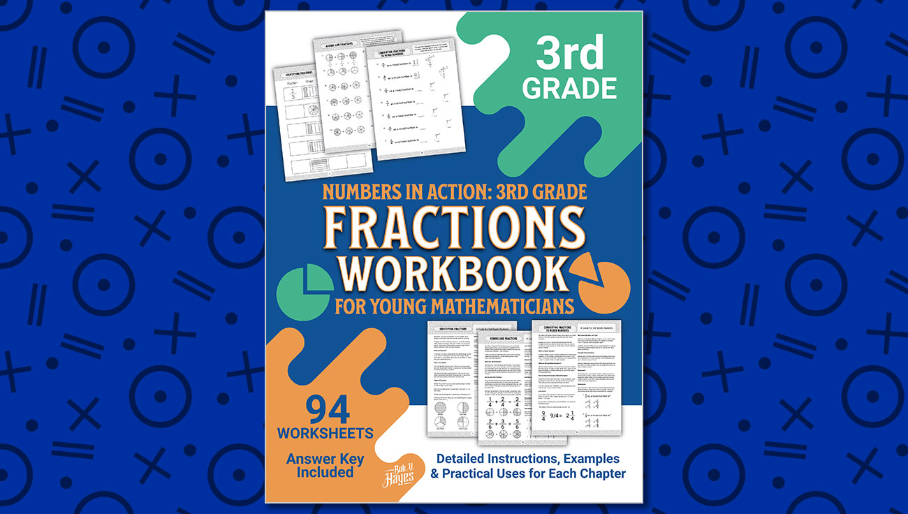 Numbers in Action: 3rd Grade Fractions Workbook for Young Mathematicians